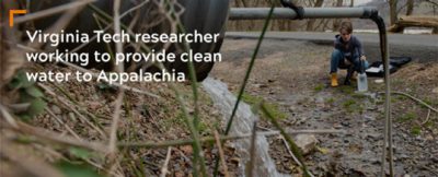 VT researcher working to provide clean water to Appalachia
